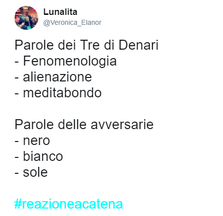 Reazione a Catena, tweet sui Tre di Denari