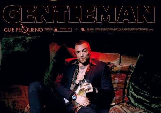 Gue Pequeno, Gentleman è il nuovo album [tracklist]