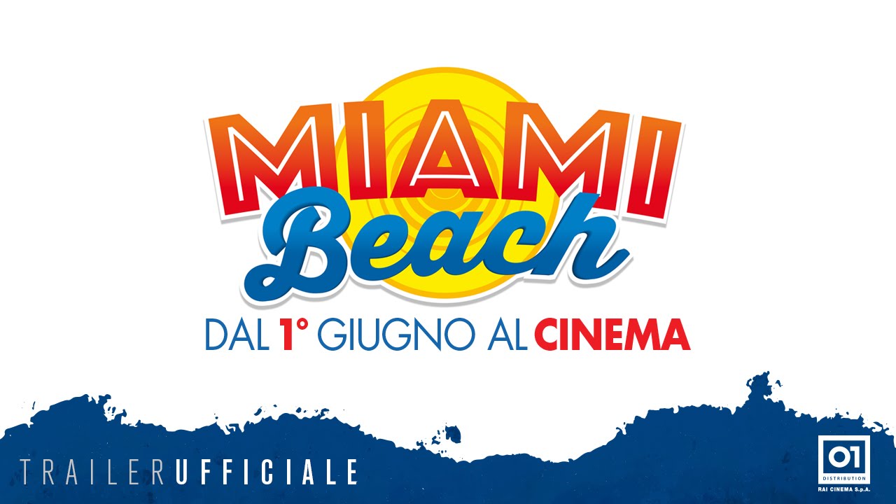 MIAMI BEACH (2016) di Carlo Vanzina – Trailer ufficiale HD
