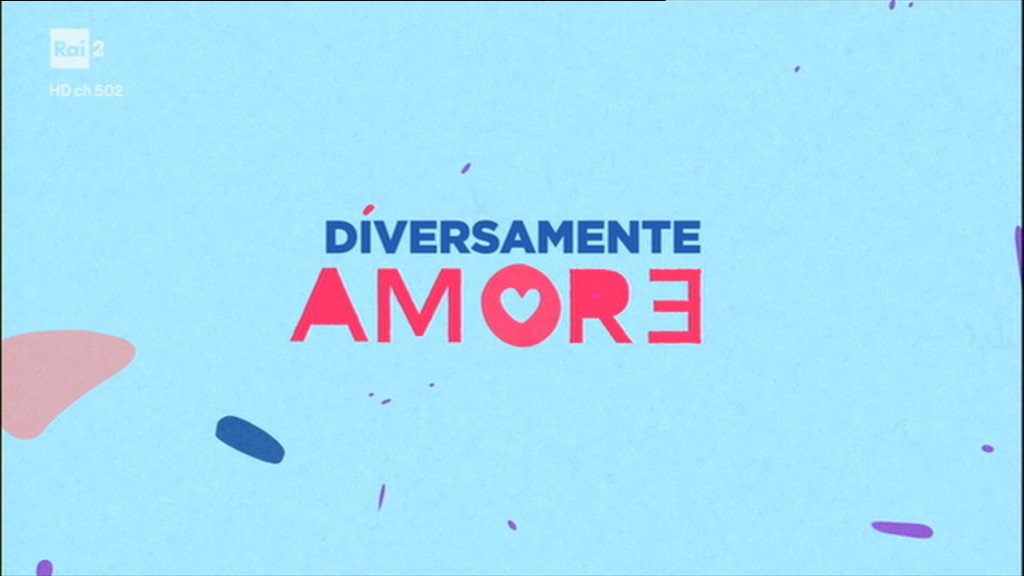 Diversamente amore – Rai2