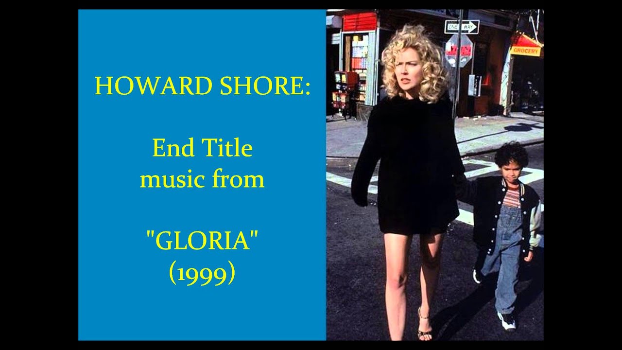 Howard Shore: End Title music from “Gloria” (1999)