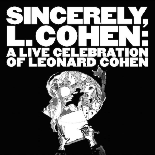 Leonard Cohen: in uscita il live album del concerto tributo al cantautore [tracklist]