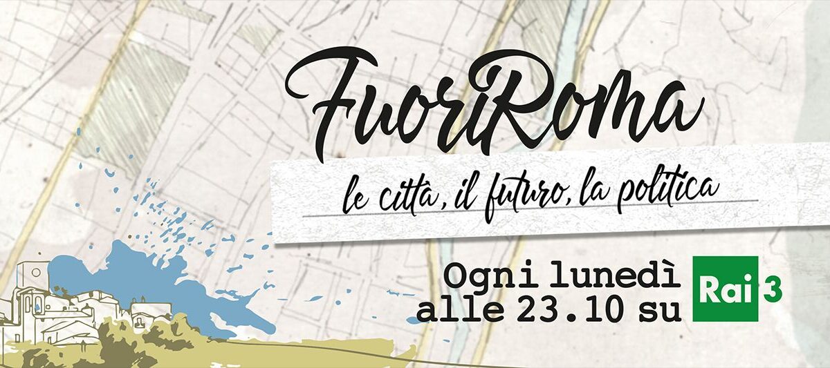 FuoriRoma, su Rai 3 torna ‘l’altra politica’ di Concita De Gregorio