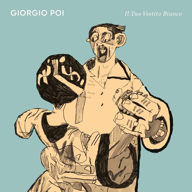 Giorgio Poi, Il Tuo Vestito Bianco: testo e audio