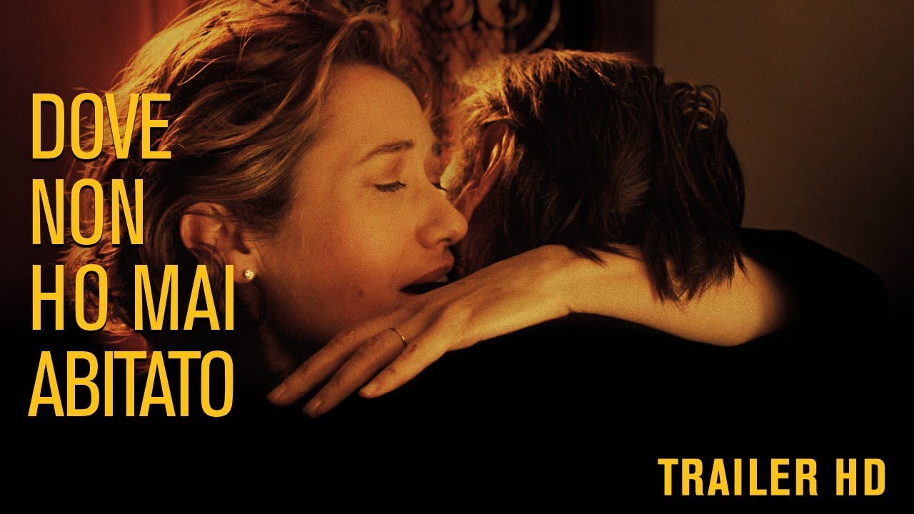 DOVE NON HO MAI ABITATO – Trailer Ufficiale (Al cinema dal 12 ottobre)