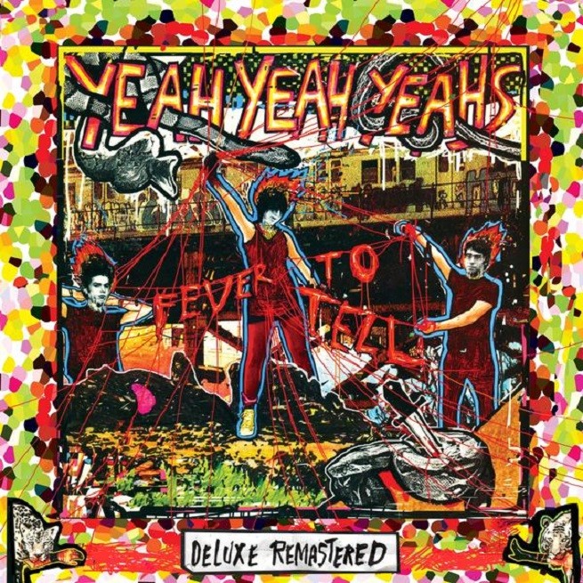 Yeah Yeah Yeahs: Fever To Tell verrà ristampato in vinile con materiale inedito