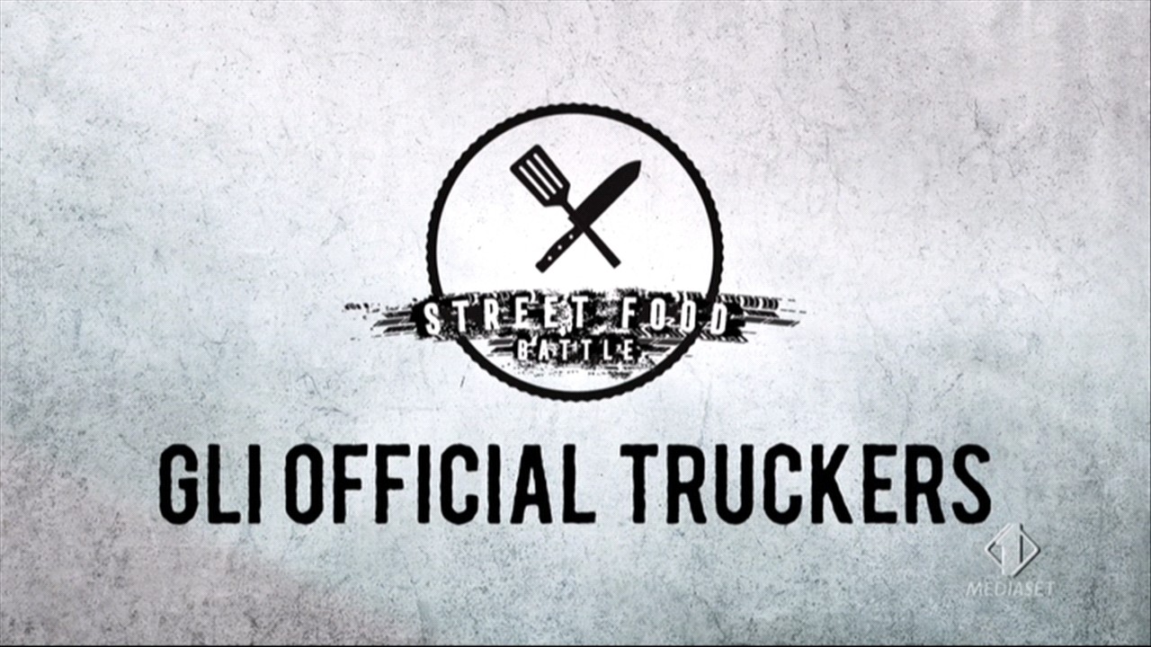 Street Food Battle | Gli 8 Official Truckers in gara