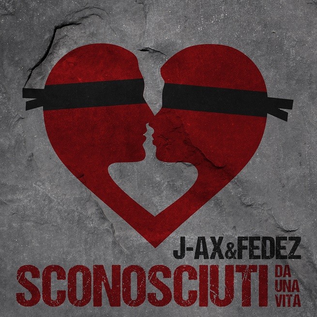 Fedez e J-Ax, Sconosciuti Da Una Vita: testo e video