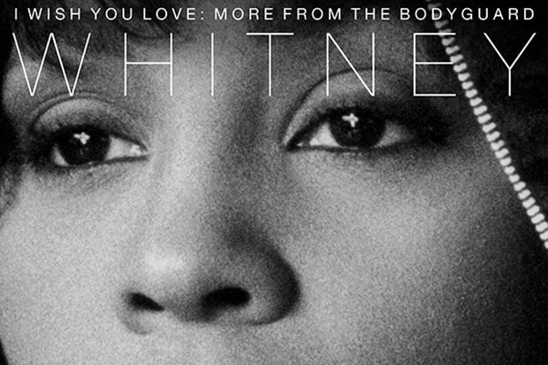 Whitney, I Wish You Love: More From The Bodyguard – Riedizione con contenuti extra della colonna sonora del film