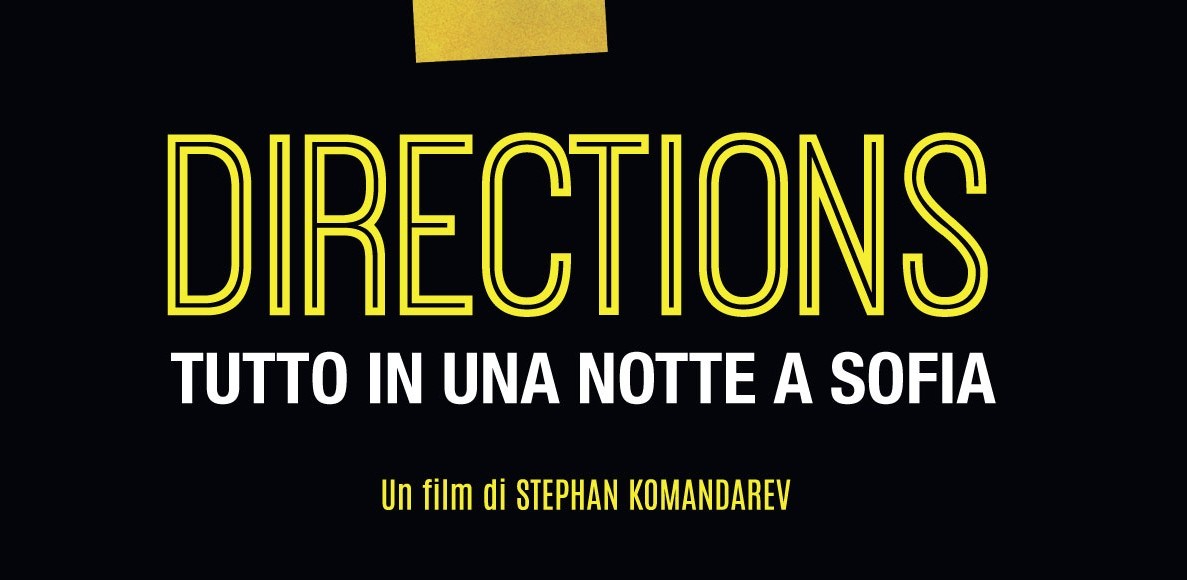 Directions – Tutto in una notte a Sofia: trailer Italiano e poster del film di Stephan Komandarev