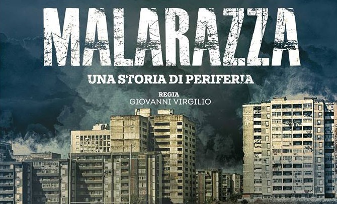 Malarazza: trailer e poster del film di Giovanni Virgilio