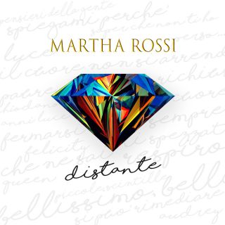 Martha Rossi, Distante: nuovo singolo dal 20 ottobre 2017