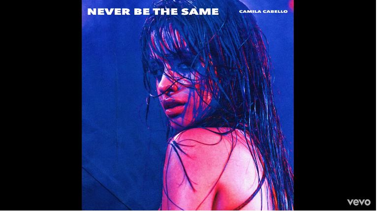Camila Cabello, Never be the same: testo, traduzione e audio