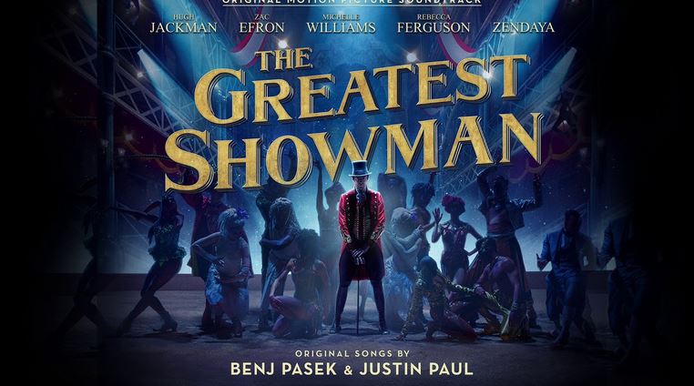 The Greatest Showman, colonna sonora del film con Hugh Jackman, Zac Efron e Michelle Williams