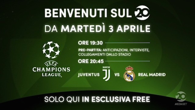 Canale 20 di Mediaset, il debutto il 3 aprile con Juve-Real Madrid