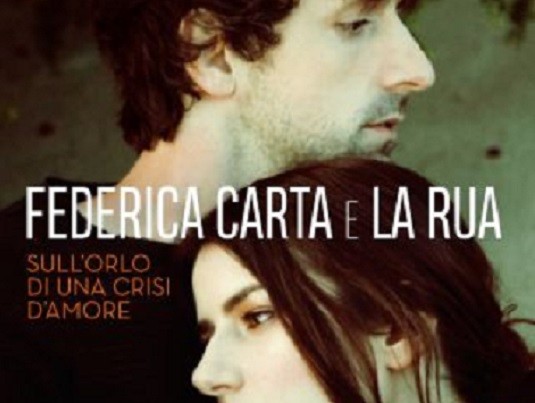 Federica Carta e La Rua – Sull’orlo di una crisi d’amore: testo e video ufficiale