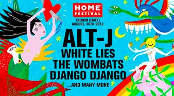 Home Festival 2018: Alt-J, White Lies, The Wombats e Django Django i primi nomi nella line-up
