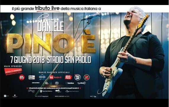Pino è, concerto tributo il 7 giugno 2018 a Napoli: cantanti ospiti e anticipazioni