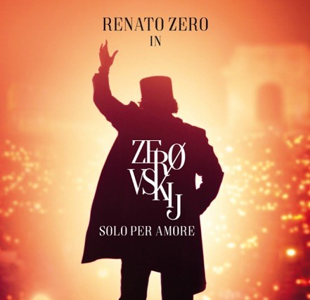 Renato Zero: il doppio cd “Zerovskij Solo per Amore – Live” esce il 18 maggio