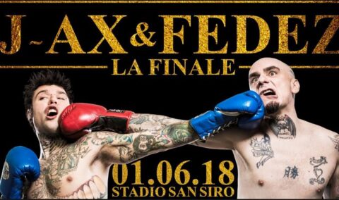 J-ax e Fedez, La finale: concerto a San Siro il 1 giugno 2018 – Tutti i cantanti ospiti