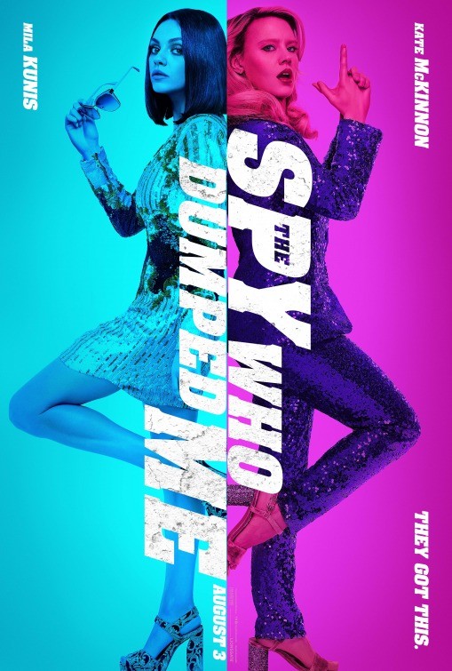 The Spy Who Dumped Me: poster e foto della commedia d’azione con Mila Kunis e Kate McKinnon