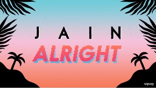 Jain, Alright: testo, traduzione e lyrics video
