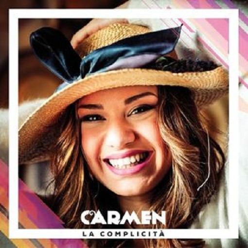 Carmen, La complicità: tracklist dell’album di debutto