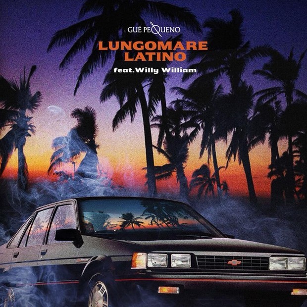 Guè Pequeno – Lungomare Latino (feat. Willy William): il testo e l’audio