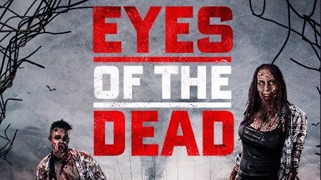 Eyes of the Dead: trailer e poster dello zombie-movie girato in soggettiva