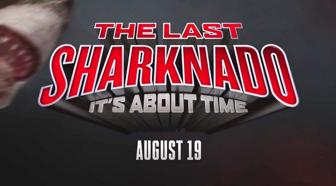 Sharknado 6: nuovo trailer del sequel “The Last Sharknado: It’s About Time”
