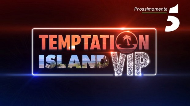 Temptation Island Vip, le 6 coppie che parteciperanno alla prima edizione