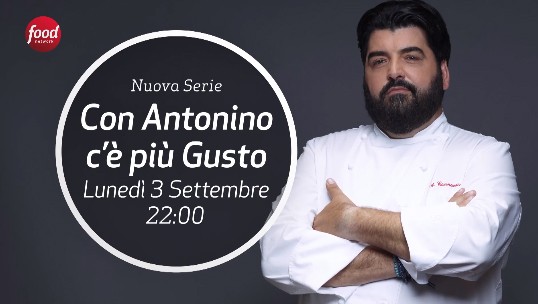 Con Antonino c’è più gusto, Food Network riparte dalle ricette di Cannavacciuolo