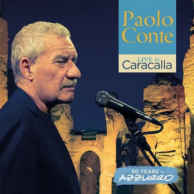 Paolo Conte, Live in Caracalla – 50 years of Azzurro è il nuovo album live