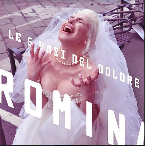 Romina Falconi, Le 5 Fasi del Dolore: testo e audio