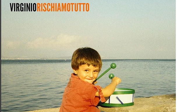 Virginio, Rischiamo tutto: nuovo singolo dal 26 ottobre 2018