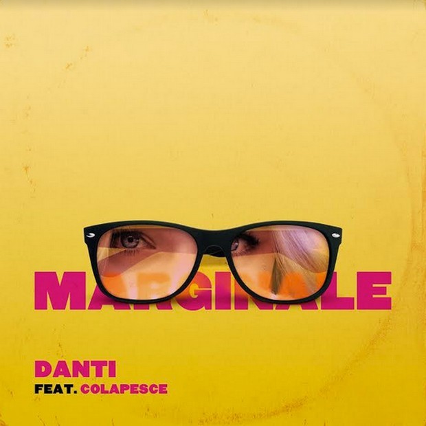 Danti feat. Colapesce, Marginale è il nuovo singolo (Testo)