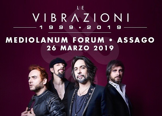 Le Vibrazioni: un concerto evento al Forum di Assago per il ventennale il 26 marzo 2019 (info, biglietti e prezzi)
