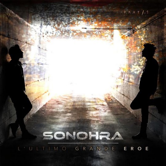 Sonohra, L’ultimo grande eroe è il nuovo album
