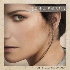 Classifica Album FIMI 13 dicembre 2018: Laura Pausini torna in testa con Fatti Sentire (Ancora)