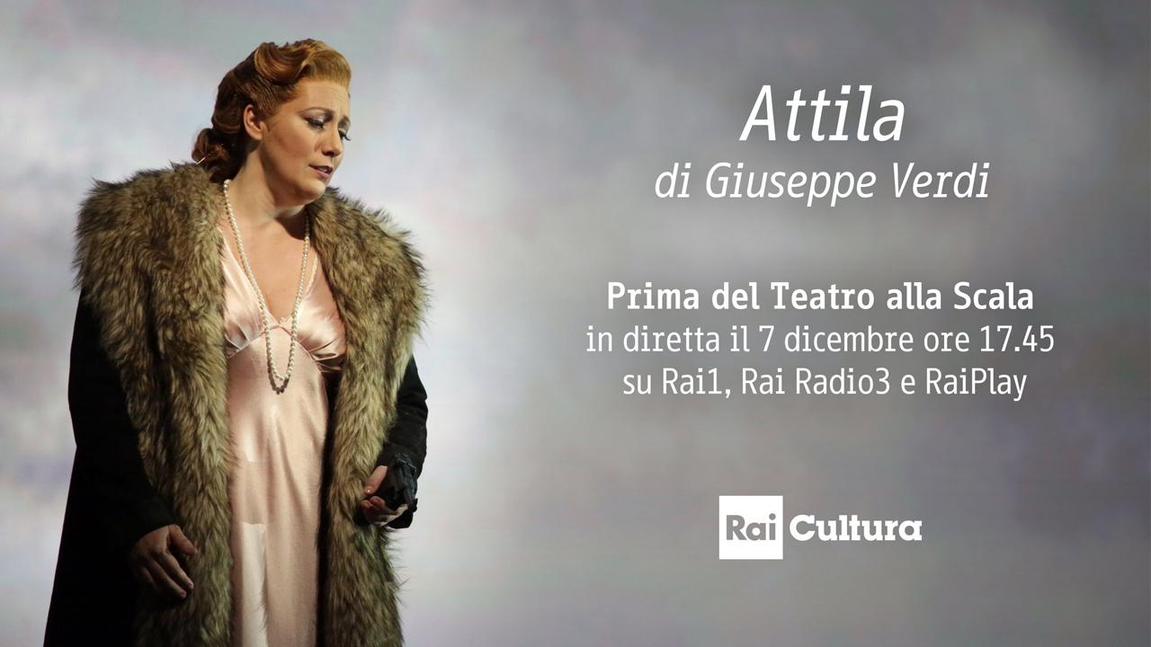 Prima della Scala 2018, Attila in diretta su Rai 1: il promo