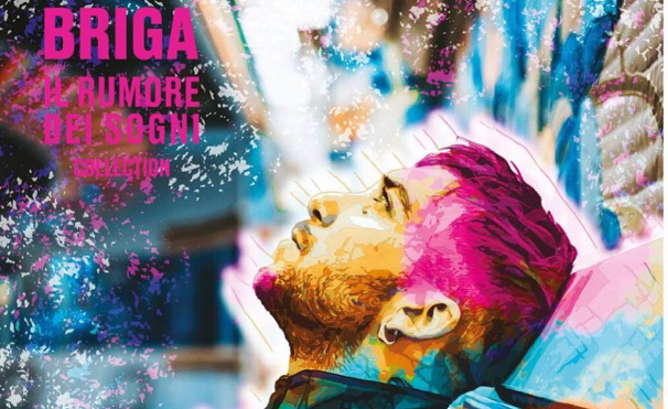 Briga, Il rumore dei sogni: doppio album con 3 inediti