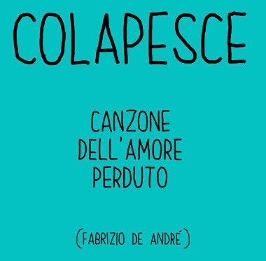 20 anni dalla scomparsa di Fabrizio de André: l’omaggio di Colapesce con La Canzone dell’Amore perduto