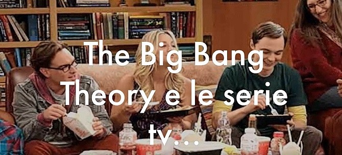 The Big Bang Theory i protagonisti provano a commentare le serie tv
