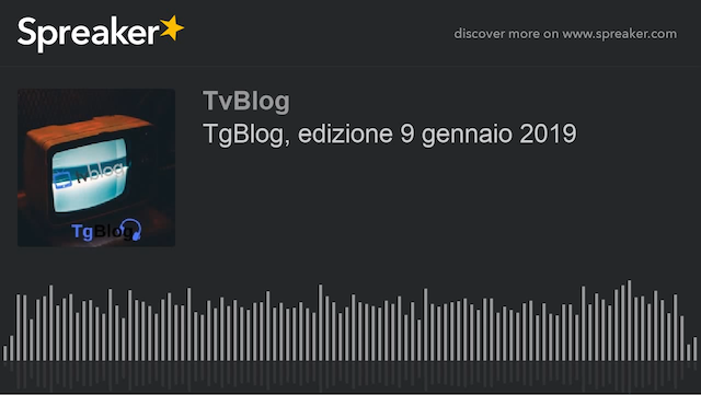 TgBlog, edizione 9 gennaio 2019