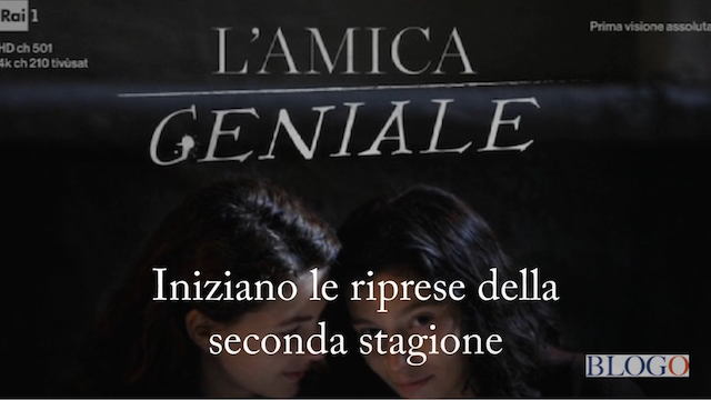 L’Amica Geniale 2, via alle riprese