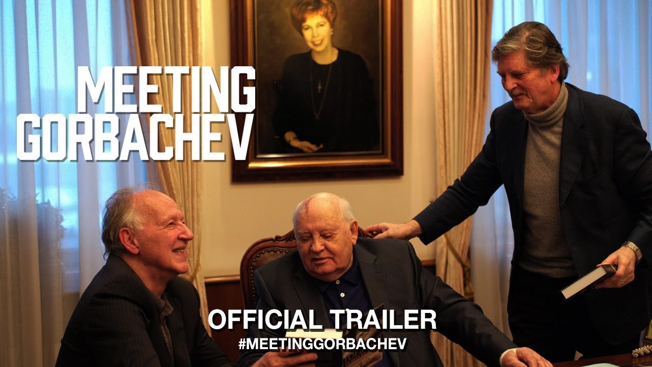 Meeting Gorbachev, trailer del documentario di Werner Herzog