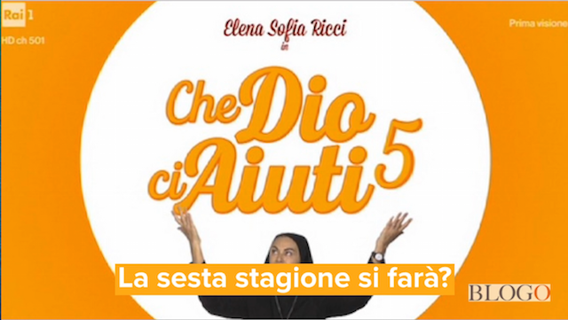 Che Dio Ci Aiuti 6 ci sarà?