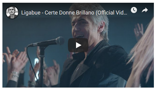 Ligabue, Certe donne brillano: testo e video ufficiale