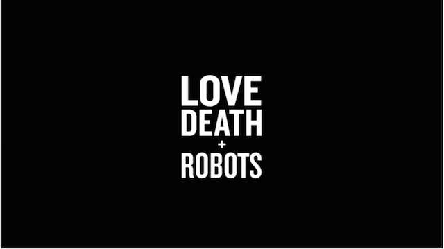 Love Death & Robots, il trailer