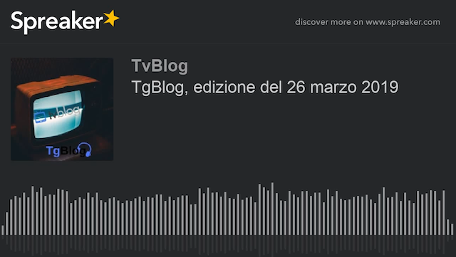TgBlog, edizione del 26 marzo 2019